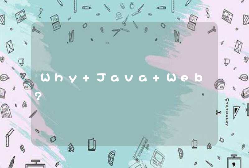 Why Java Web?,第1张
