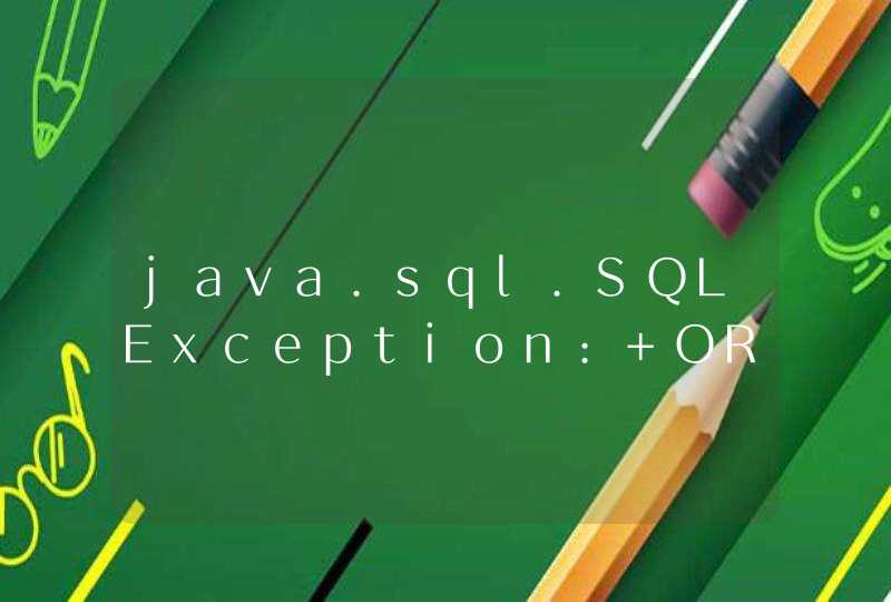 java.sql.SQLException: ORA-00933: SQL 命令未正确结束,第1张